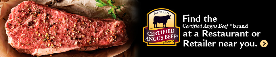 Find the Certified Angus Beef® brand at a Restaurant or Retailer near you.